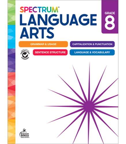 Spectrum Language Arts Workbook, Grade 8 by Spectrum: New