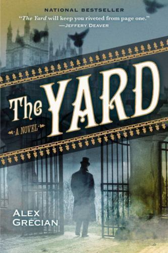 The Yard; Scotland Yard’s Murder Squad – paperback, Alex Grecian, 0425261271