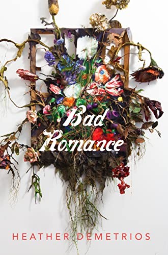 Bad Romance by Demetrios, Heather Paperback / softback Book The Fast Free