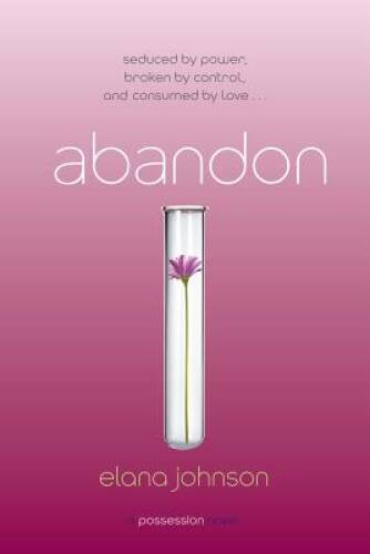 Abandon: A Possession Novel – Paperback By Johnson, Elana – GOOD