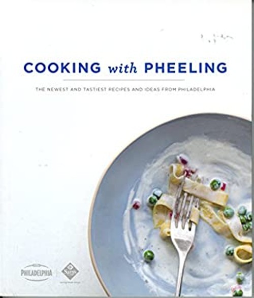 Cooking with Pheeling : The Newest and Tastiest Recipies and Idea