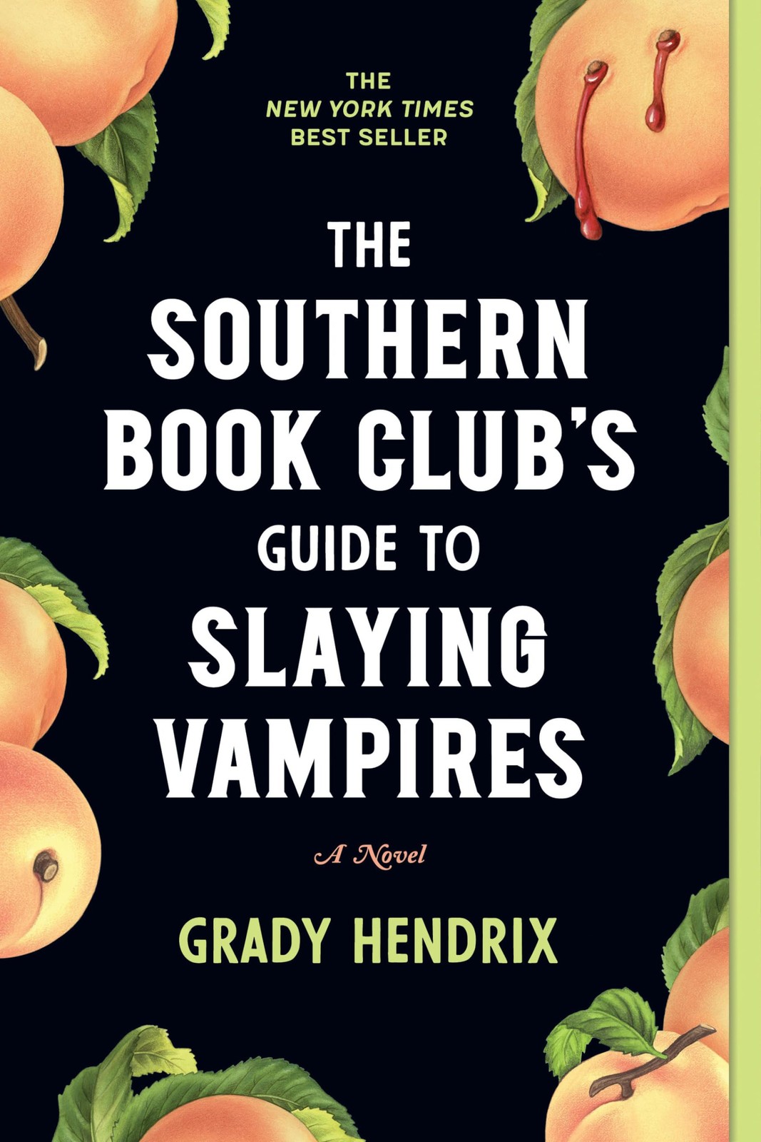 The Southern Book Club’s Guide to Slaying Vampires: A Novel