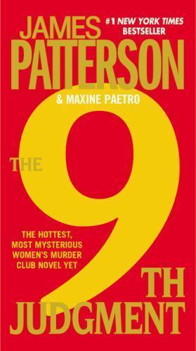 The 9th Judgment; A Women’s Murder Club Thrill- paperback, Patterson, 0446565660