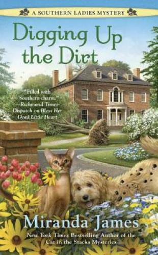 Digging Up the Dirt (A Southern Ladies Mystery) – Mass Market Paperback – GOOD