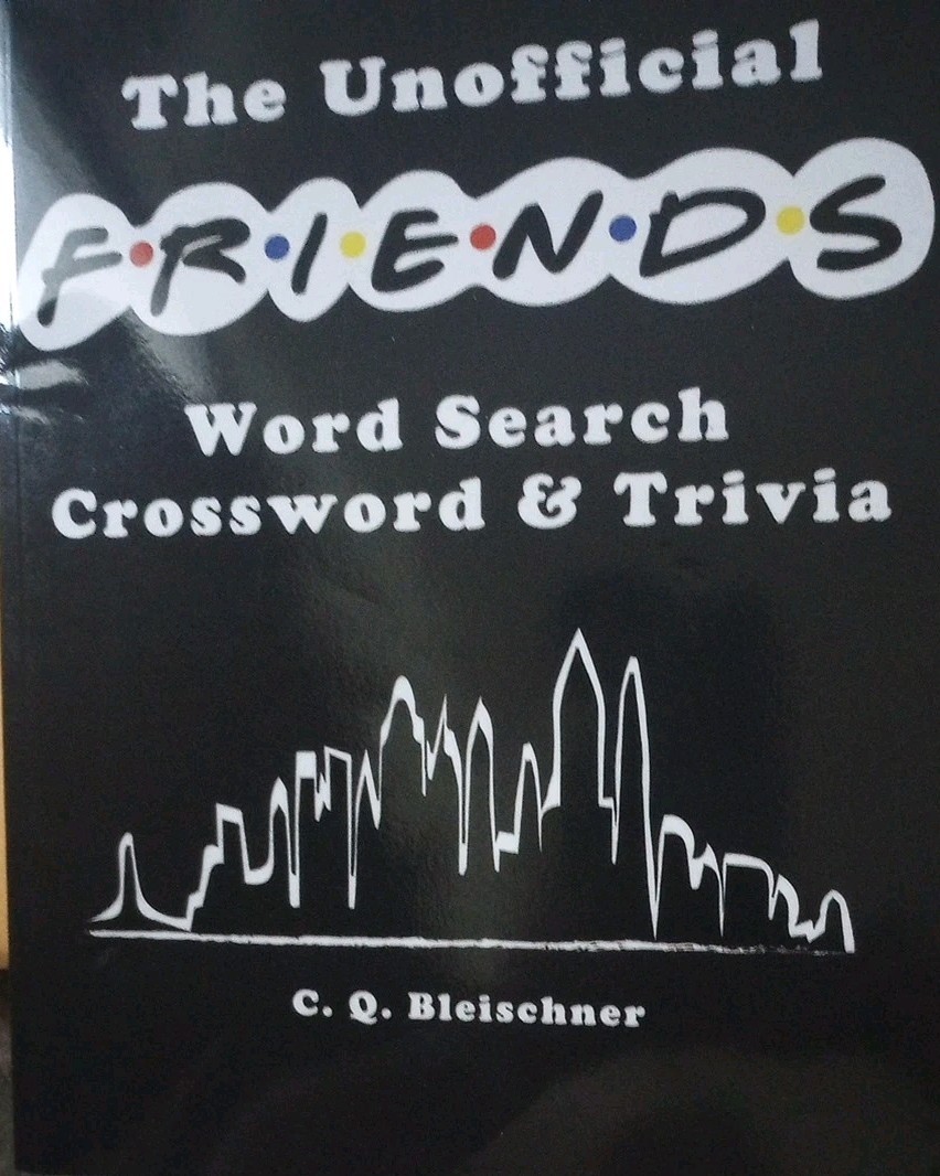 The Unofficial Friends Word Search, Crossword, Trivia Book 117 Pages W/Answers