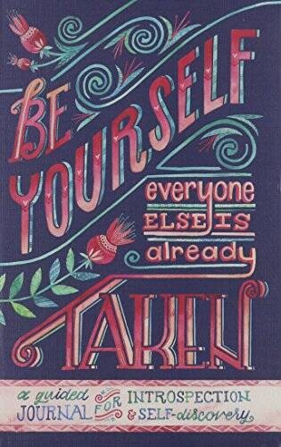Studio Oh! Guided Journal, Be Yourself (Everyone Else is Already Taken) – GOOD