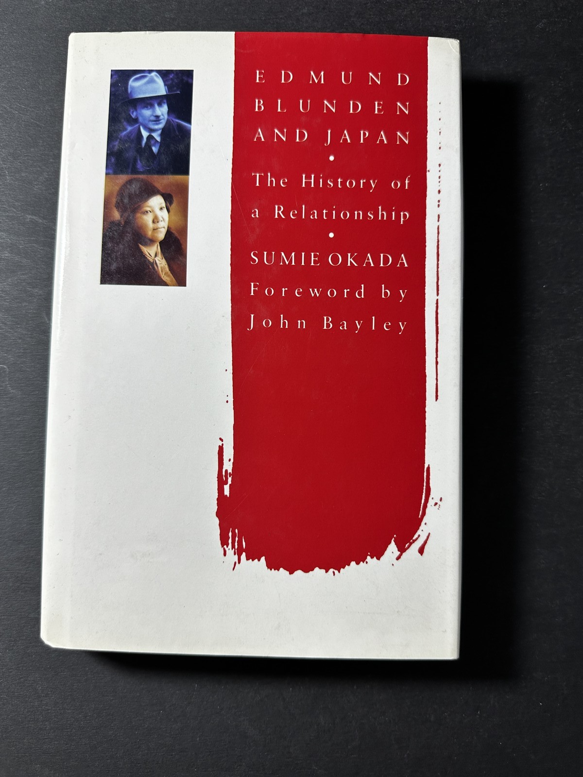 Edmund Blunden and Japan The History of a Relationship Sumie Okada Macmillan