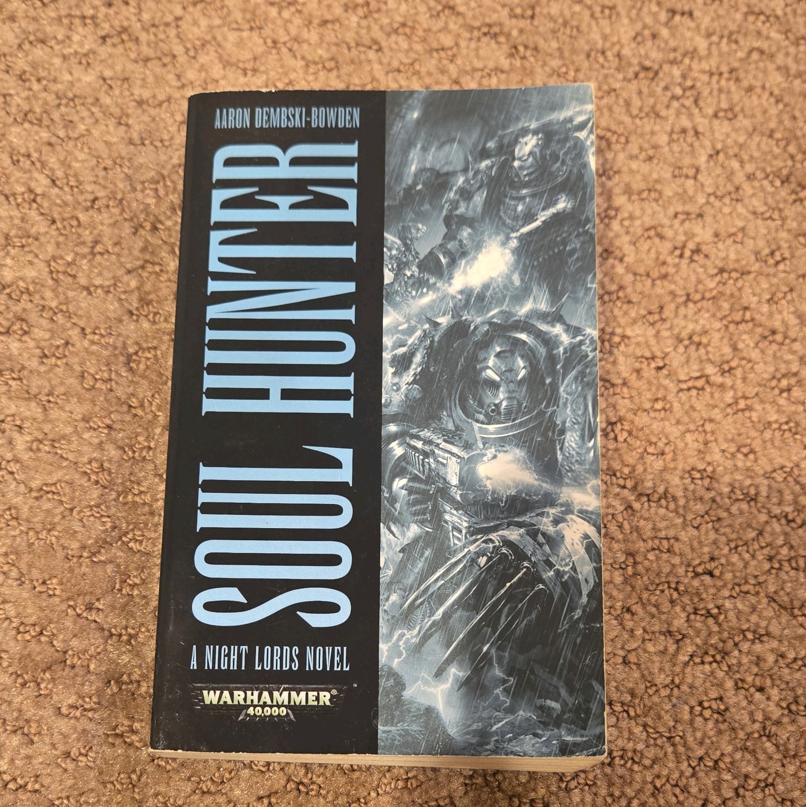 Soul Hunter by Aaron Dembski-Bowden (2010, Trade Paperback)