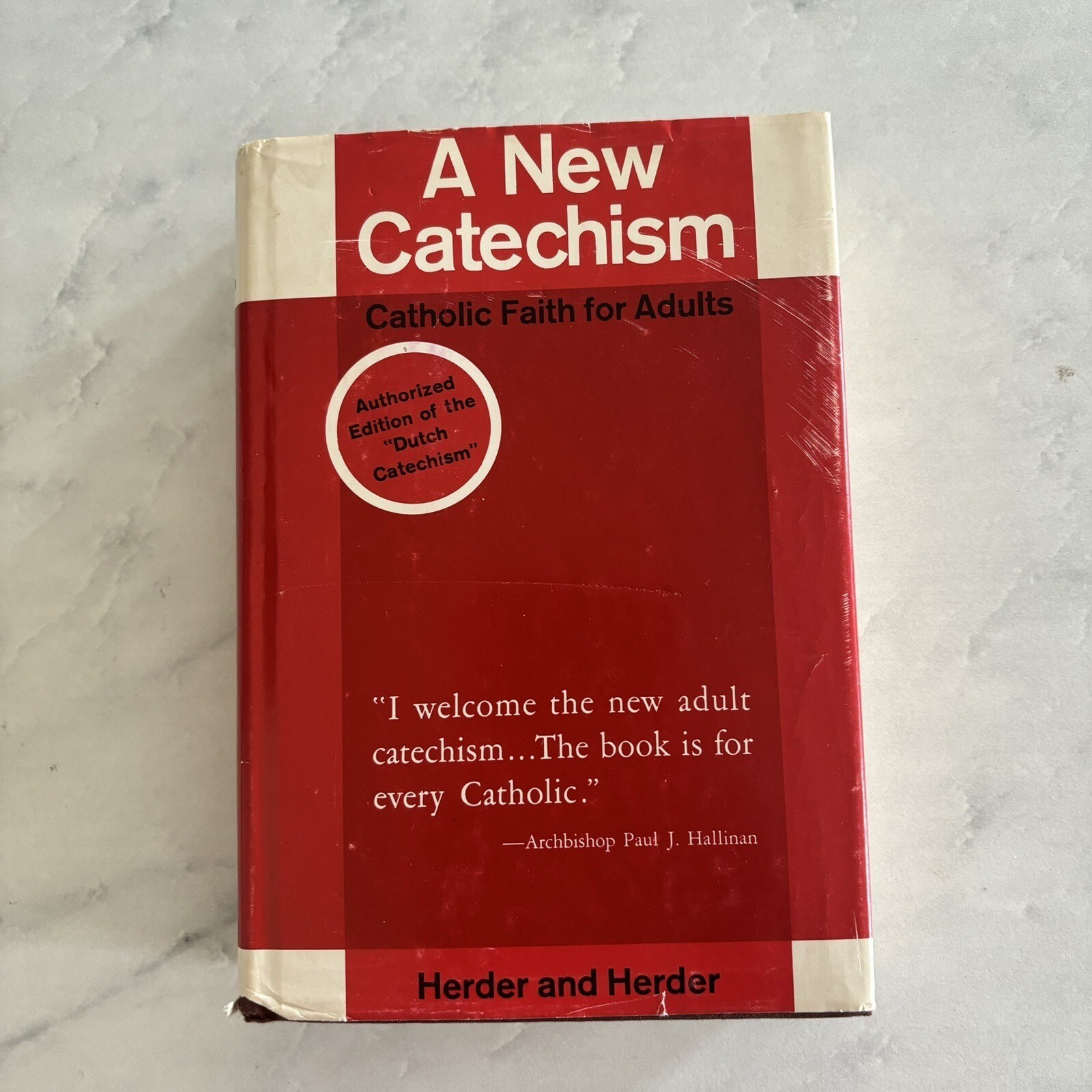 A NEW CATECHISM: CATHOLIC FAITH FOR ADULTS HERDER AND HERDER (1967,HCDJ)