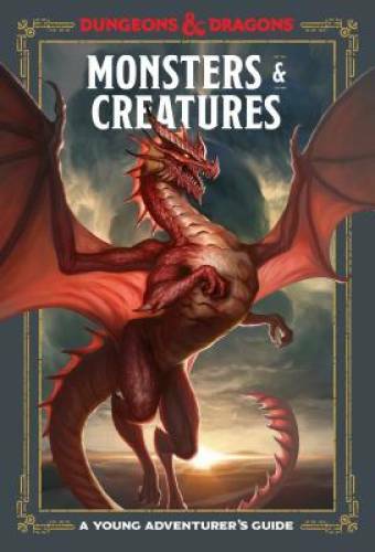 Monsters and Creatures: A Young Adventurer’s Guide (Dungeons & Dragons Yo – GOOD