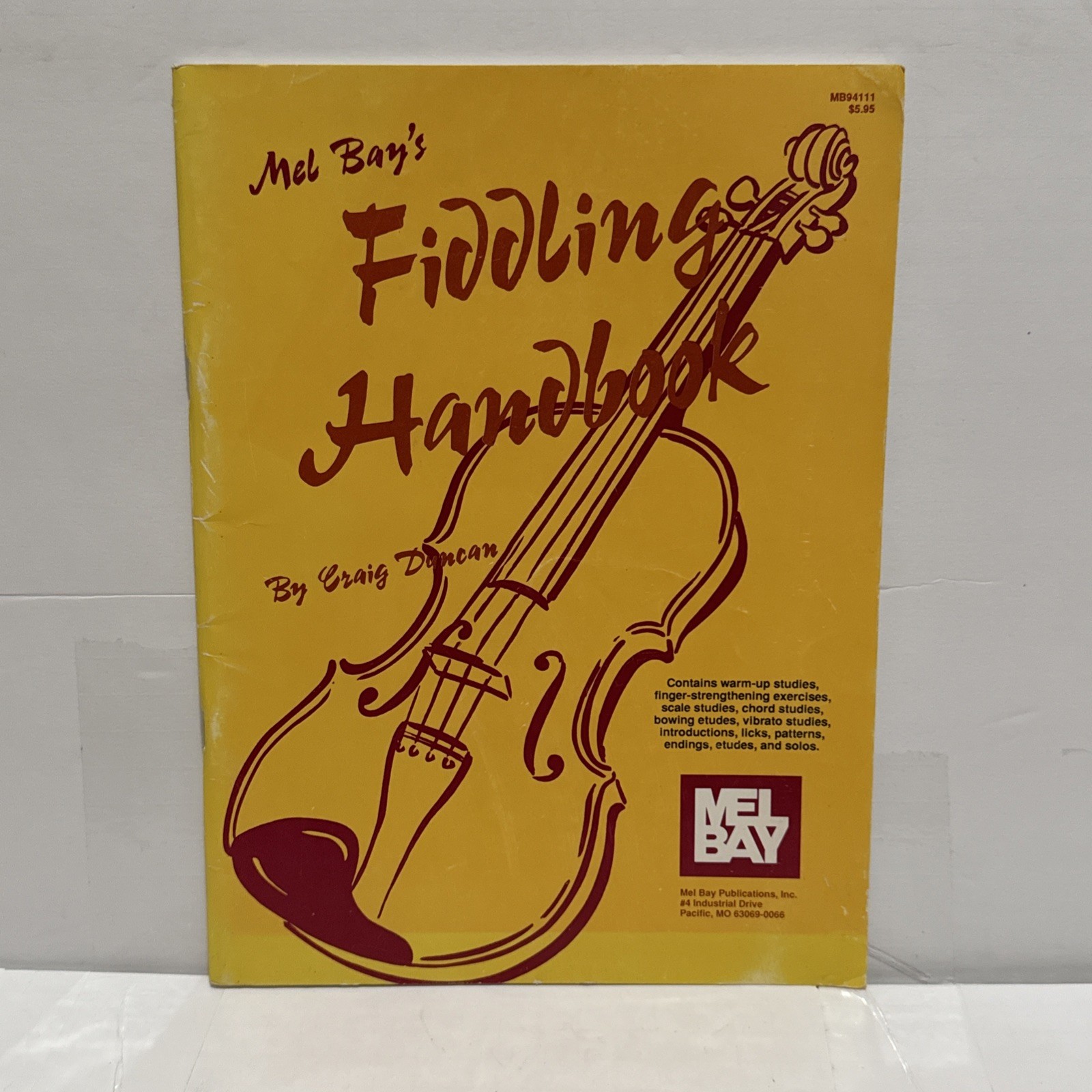 Mel Bay’s Fiddling Handbook Craig Duncan 1987 Great Condition Rare OOP