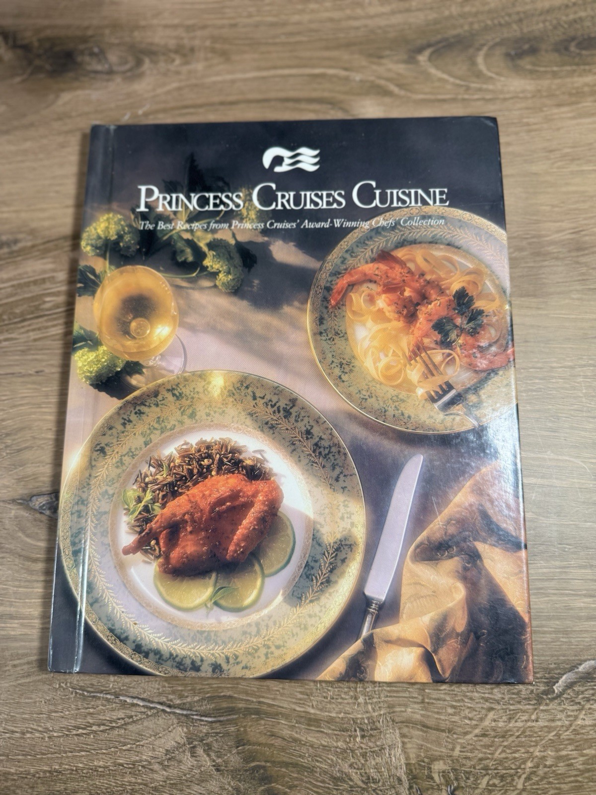 Princess Cruises Cuisine Cookbook 1990 Hardcover Award Winning Chefs Recipes