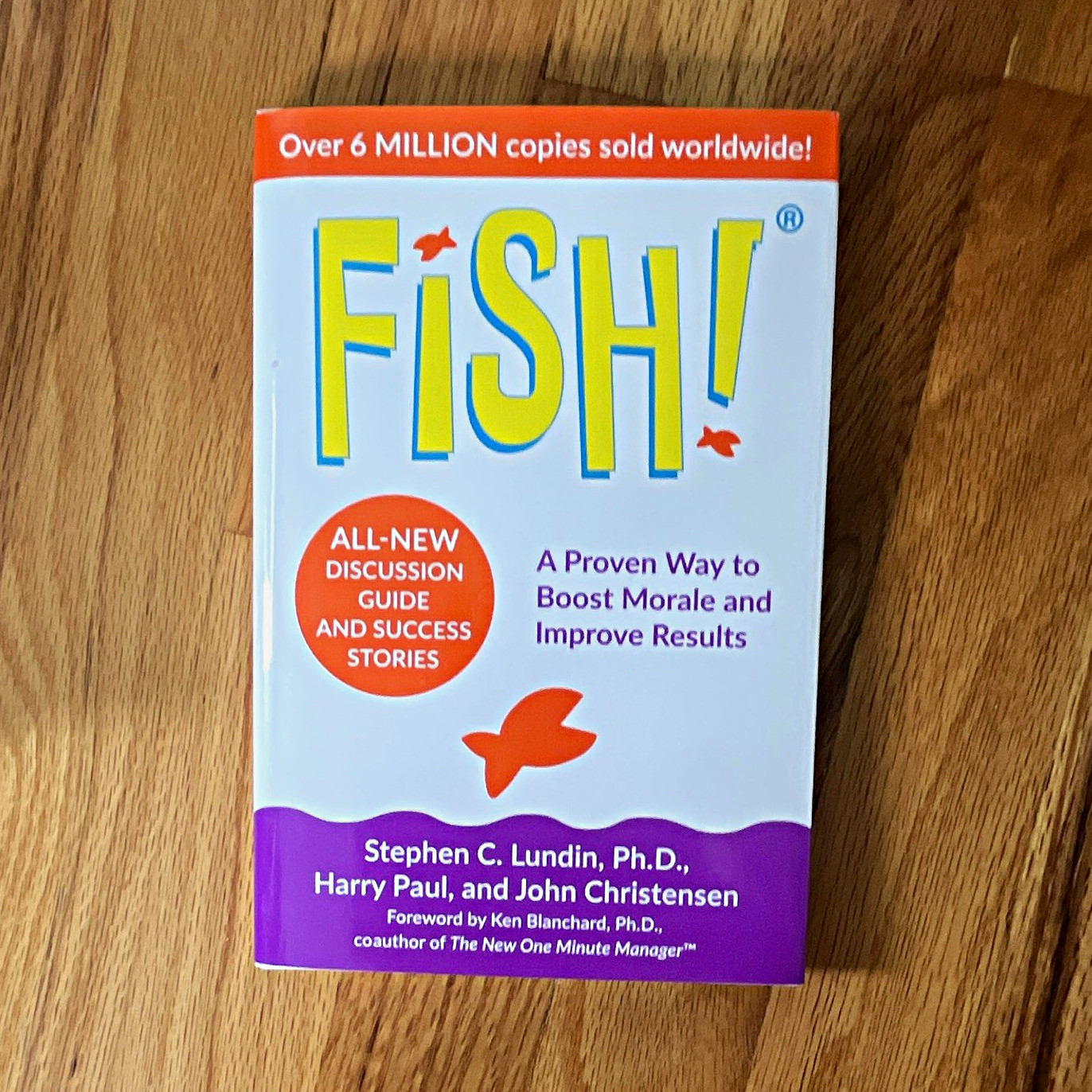 Fish! Stephen C. Lundin, Harry Paul, John Christensen PB English Motivation Mgmt