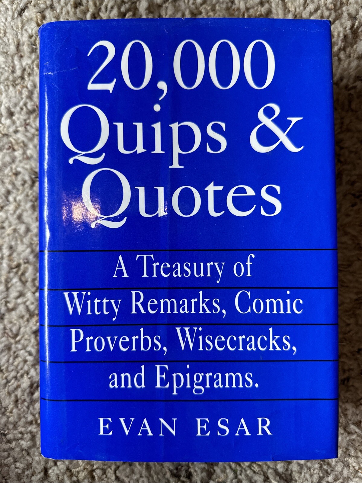 20,000 Quips & Quotes by Evan Esar – Hardcover/Dust Jacket 1995