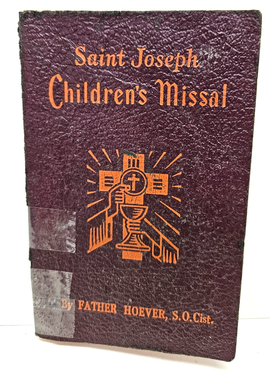 The New Saint Joseph Children’s Missal Book Catholic Rev. H Hoever 1954-1959 USA