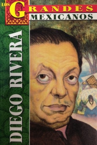 LOS GRANDES – DIEGO RIVERA (LOS GRANDES MEXICANOS) By Tomo **Mint Condition**