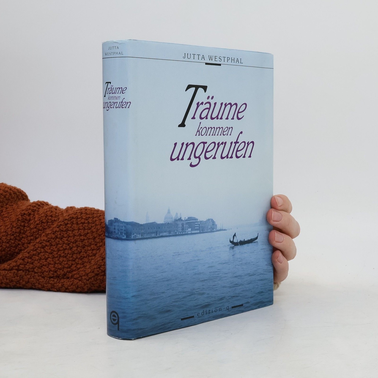 Träume kommen ungerufen – Signiert  |  Jutta Westphal