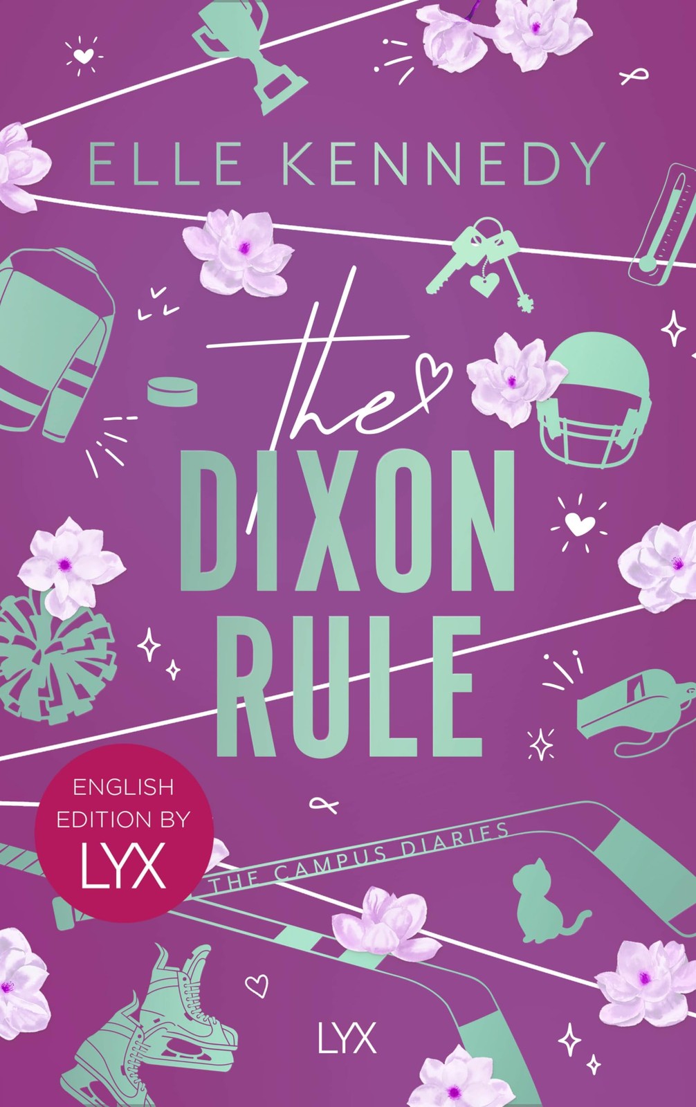 Elle Kennedy The Dixon Rule: English Edition by LYX (Cam (Paperback) (UK IMPORT)