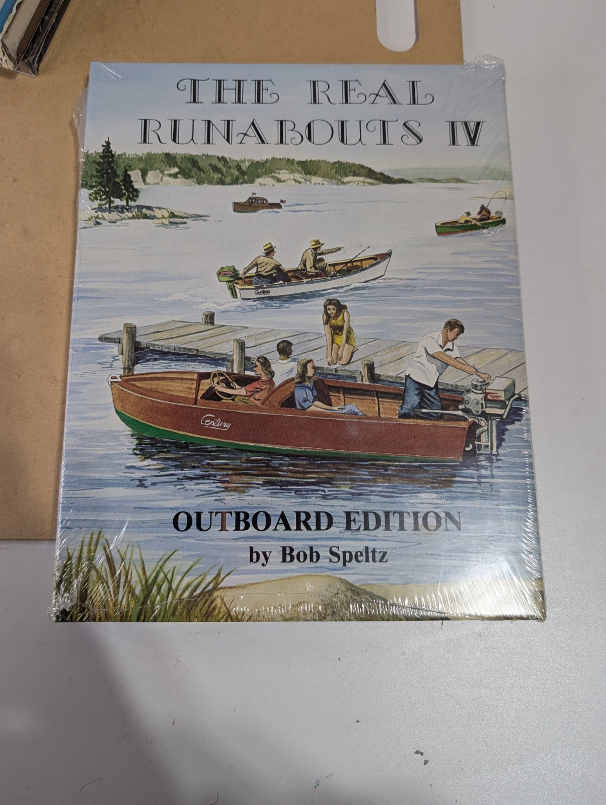 The Real Runabouts IV (Four) Robert Speltz Hardcover NEW Wooden Boat Hobby
