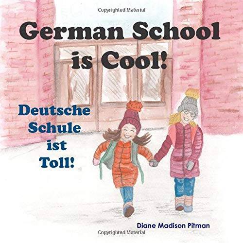 German School is Cool: Deutsche Schule ist Toll – Paperback – GOOD