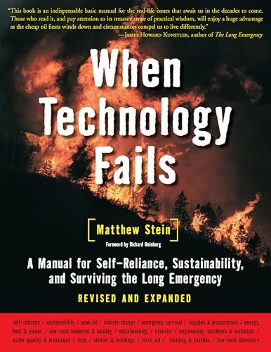 When Technology Fails: A Manual for Self-Reliance, Sustainabil…