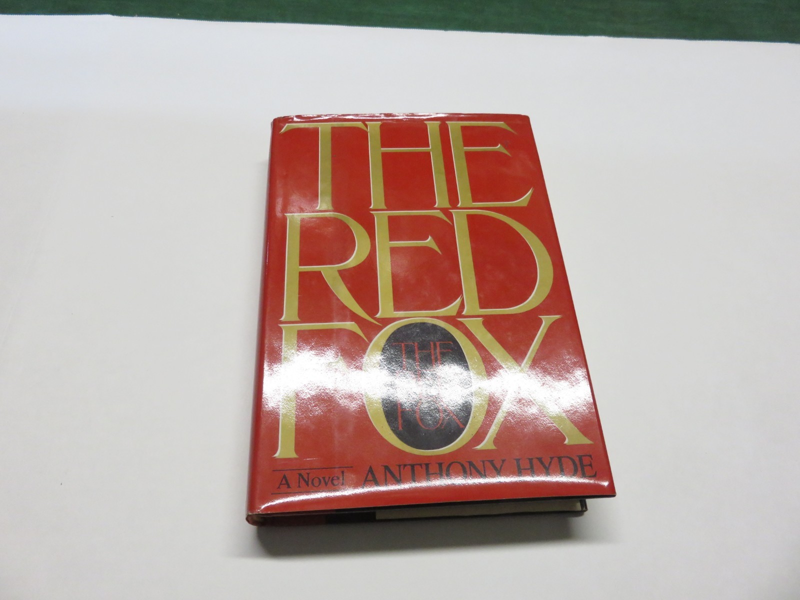 The Red Fox By Anthony Hyde Hardcover 1985 First Edition