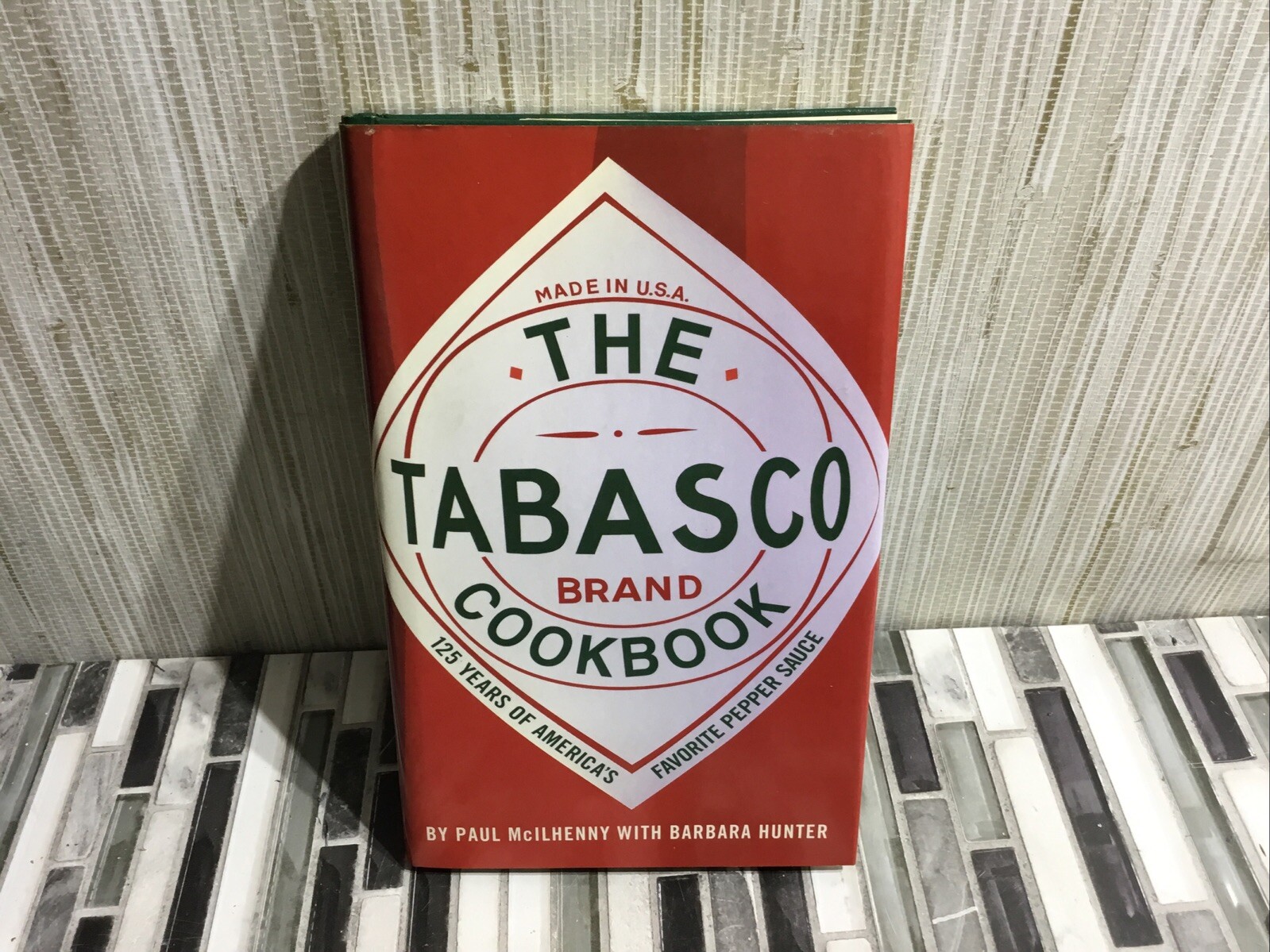 THE TABASCO COOKBOOK BY PAUL MCILHENNY WITH BARBARA HUNTER