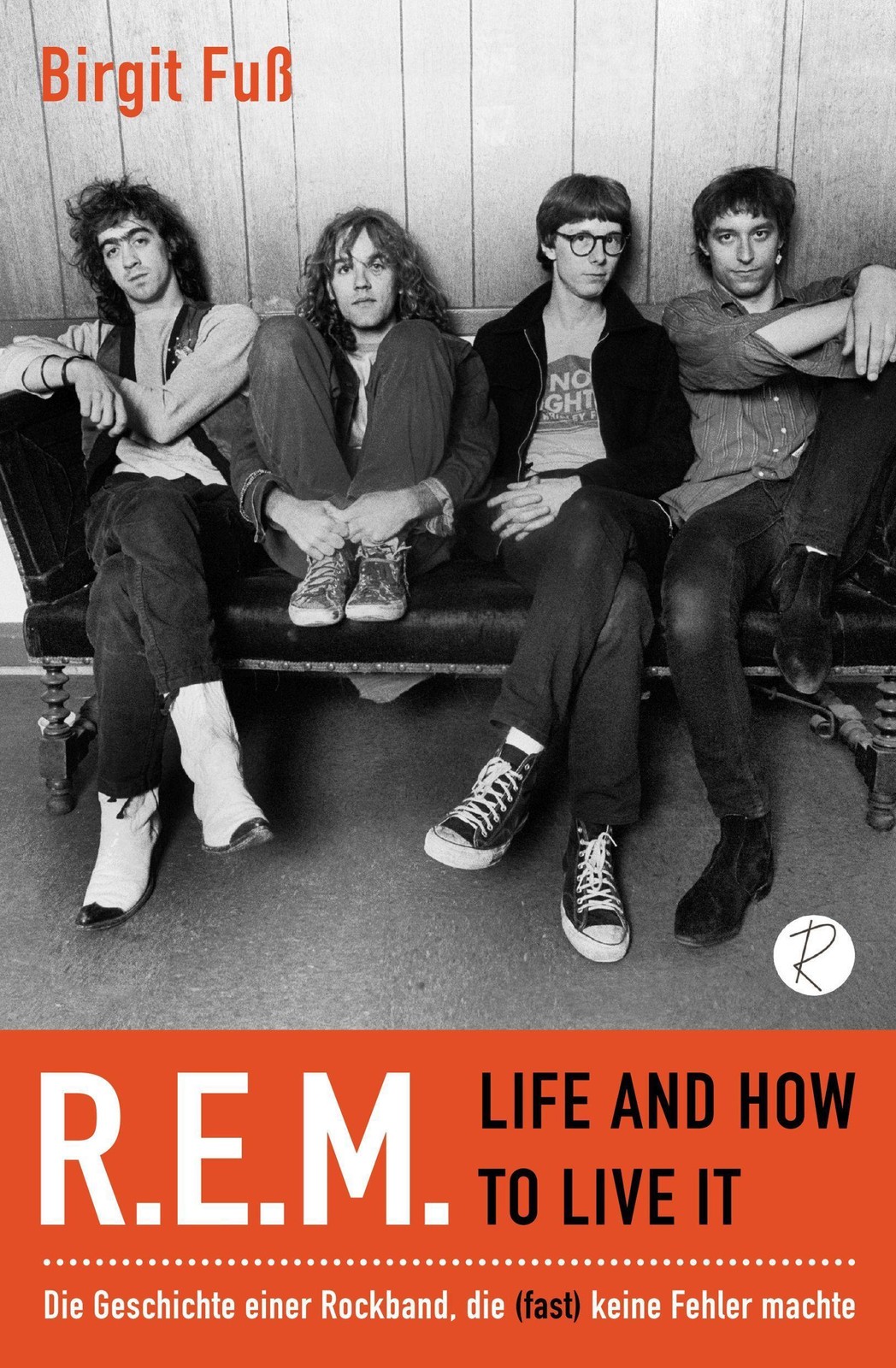 R.E.M. – Life And How To Live It Birgit Fuß