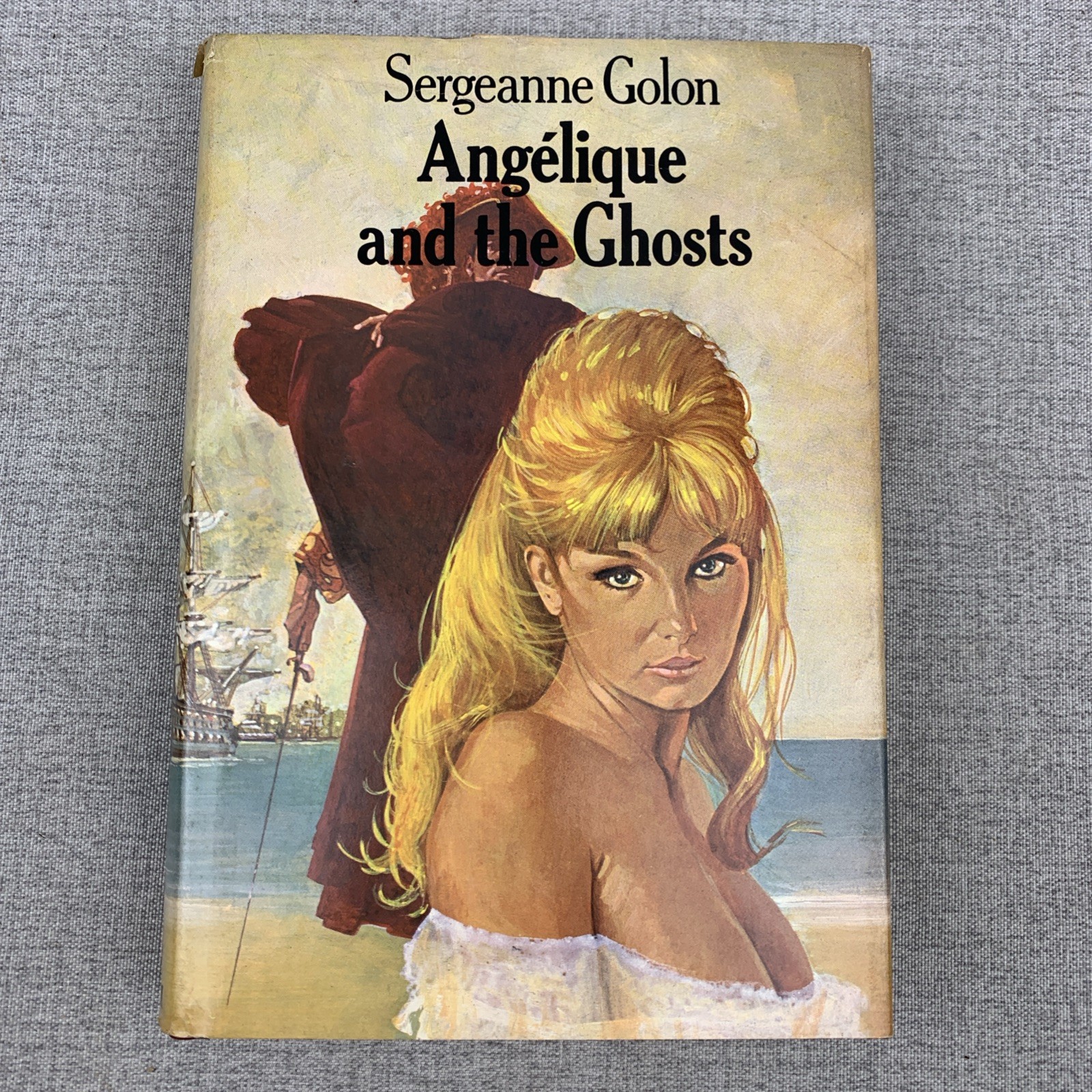 Angelique and the Ghosts Sergeanne Golon 1978 1st edition Hardcover Dust Jacket