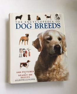 The Encyclopedia of Dog Breeds