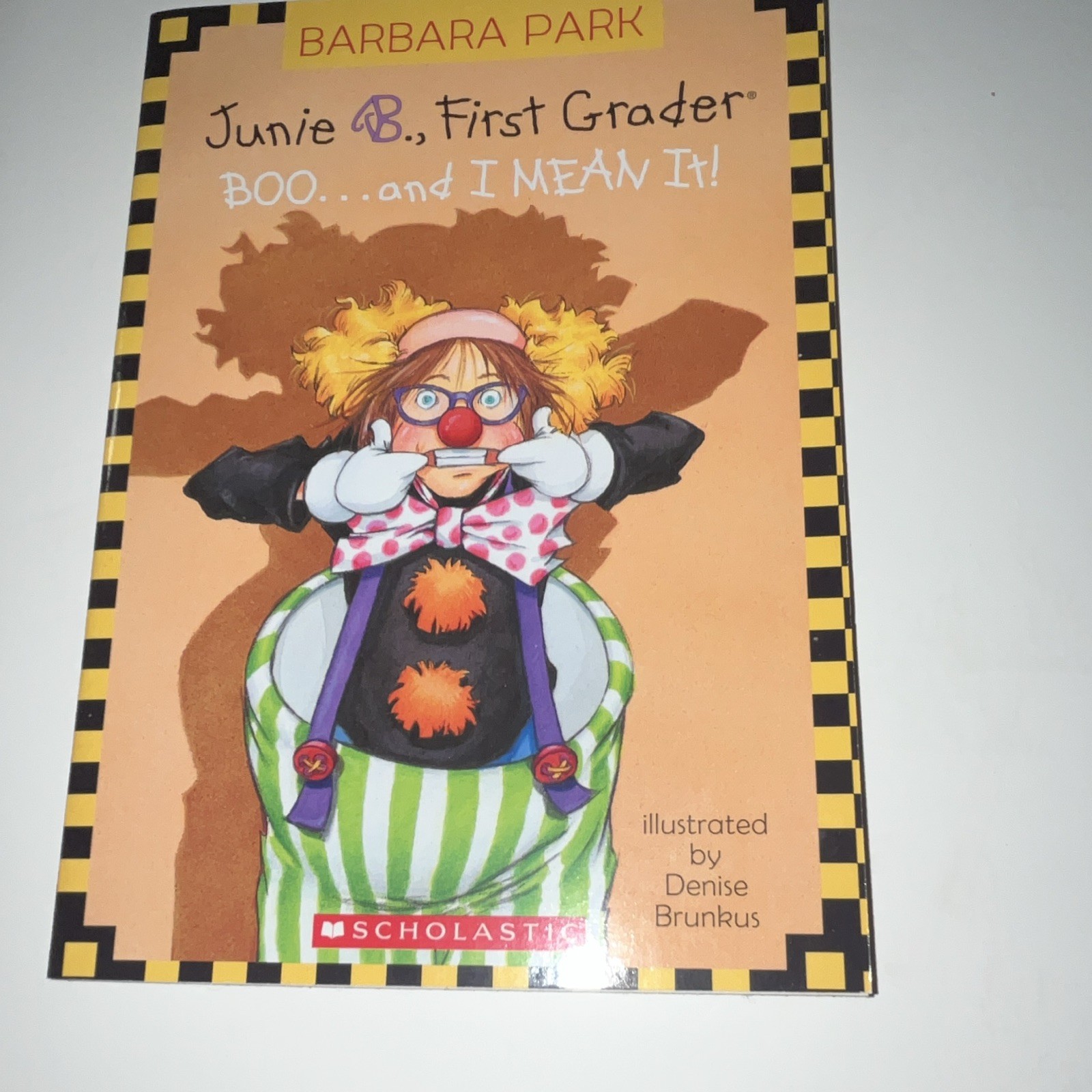Scholastic Junie B. Jones Boo and I Mean It Barbara Park PB Illustrated Brunkus