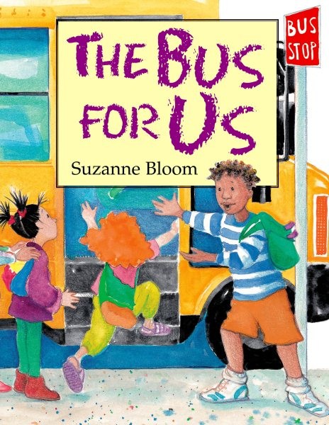 Bus for Us, School And Library by Bloom, Suzanne, Like New Used, Free shippin…