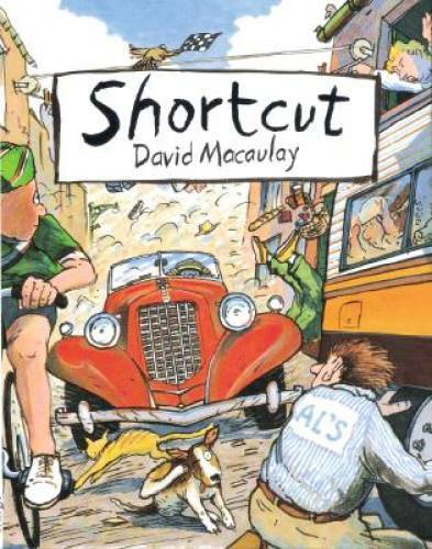 Shortcut – Paperback By Macaulay, David – GOOD