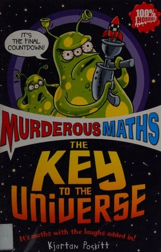 Murderous Maths: Key To The Universe by Kjartan Poskitt, Very Good Book