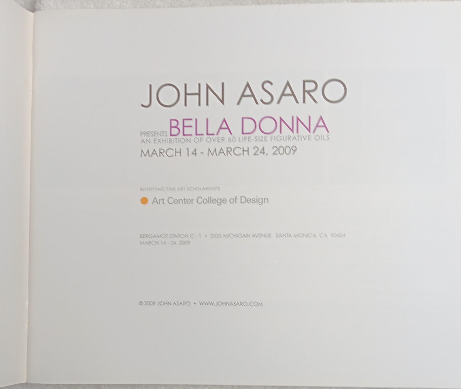 John Asaro Presents Bella Donna (2009 • Exhibition Catalog • HC • Good)