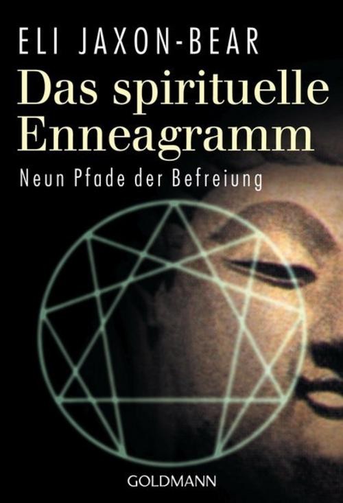 Das spirituelle Enneagramm ~ Eli Jaxon-Bear ~ 9783442216505