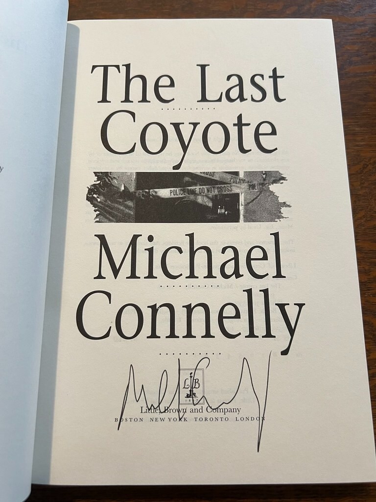 The Last Coyote by Michael Connelly Signed 1st Fine/Fine Hardback Harry Bosch