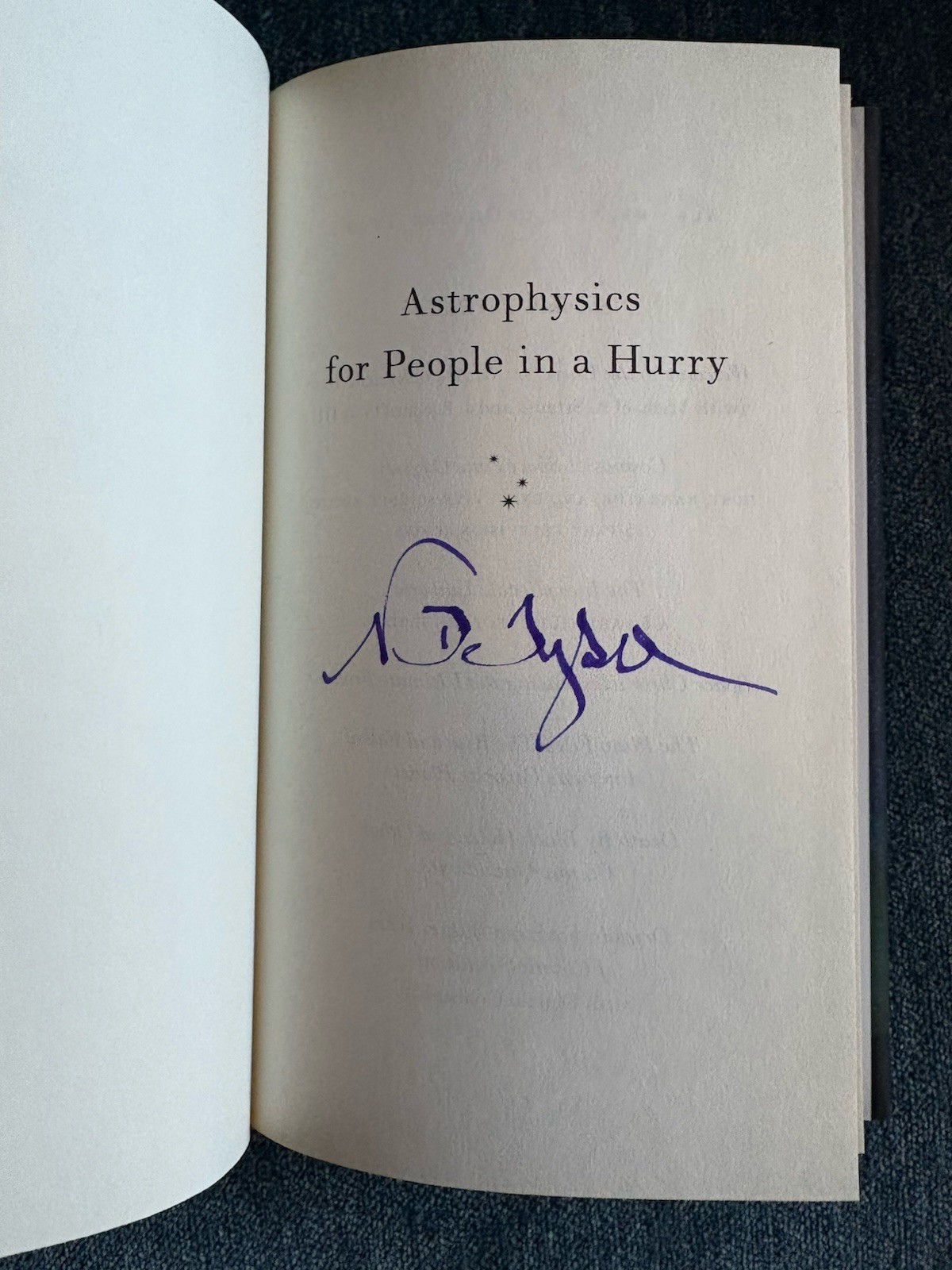 SIGNED “Astrophysics for People in a Hurry” by Neil deGrasse Tyson AUTOGRAPHED