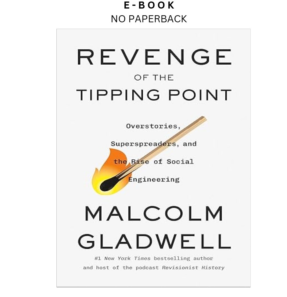 Revenge of the Tipping Point: Overstories, Su, Malcolm Gladwell 2024