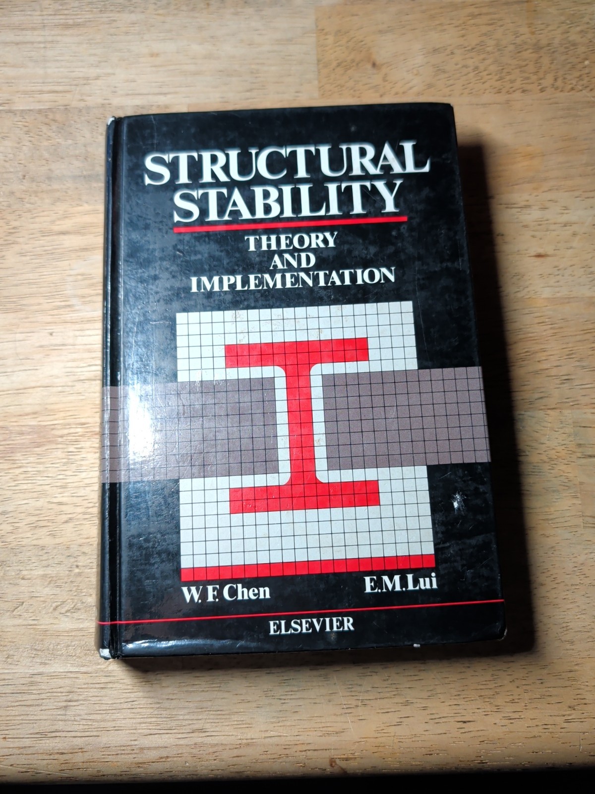 Structural Stability: Theory and Implementation by W.F. Chen and E. M. Lui