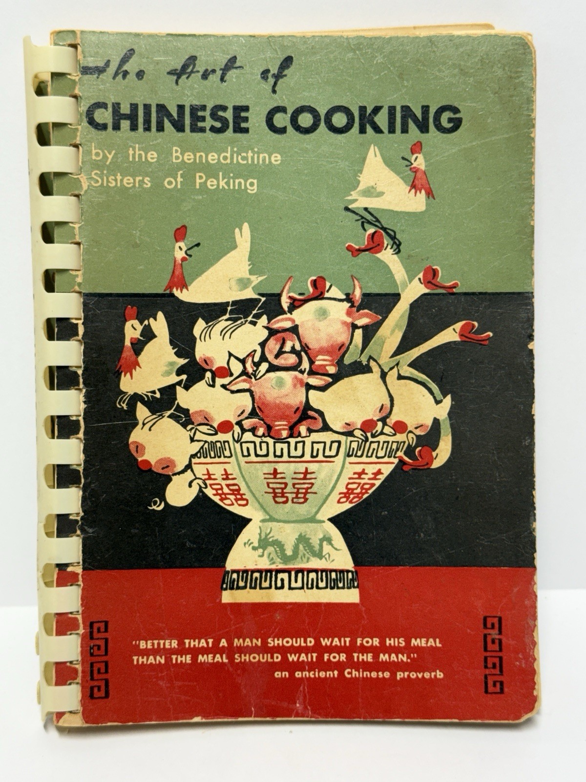 The Art of Chinese Cooking By The Benedictine Sisters Of Peking 94 pages