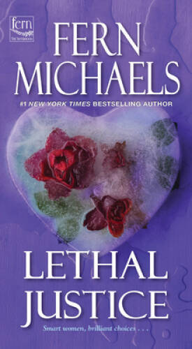 Lethal Justice (Sisterhood) – Paperback By Michaels, Fern – VERY GOOD