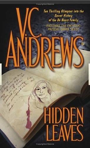 Hidden Leaves – Mass Market Paperback By Andrews, V.C. – GOOD