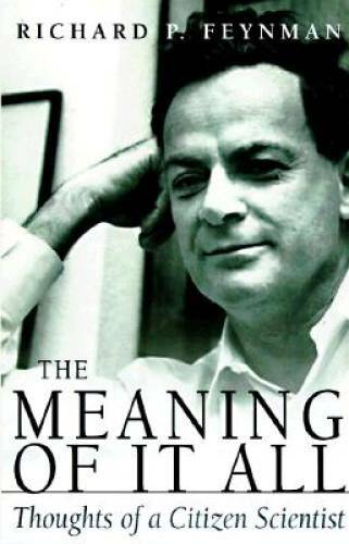 The Meaning Of It All: Thoughts Of A Citizen-scientist (Helix Books) – GOOD