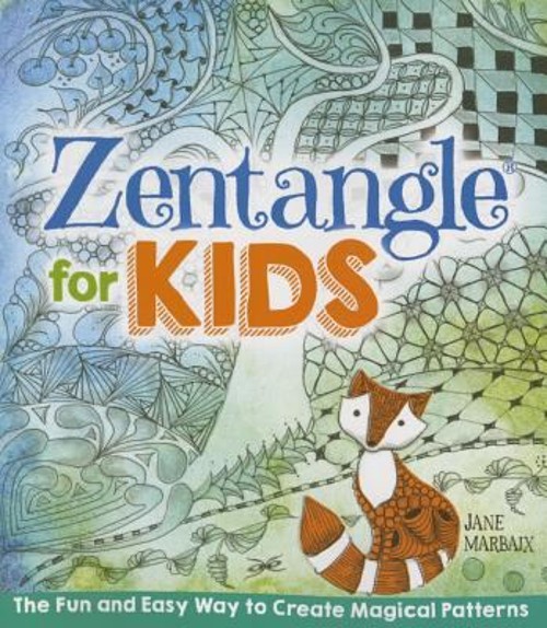 Zentangle for Kids Paperback Jane Marbaix