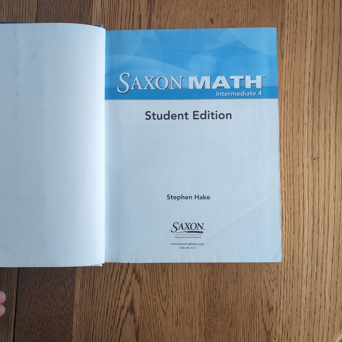 Saxon Math: Intermediate 4 by Stephen Hake Hardcover