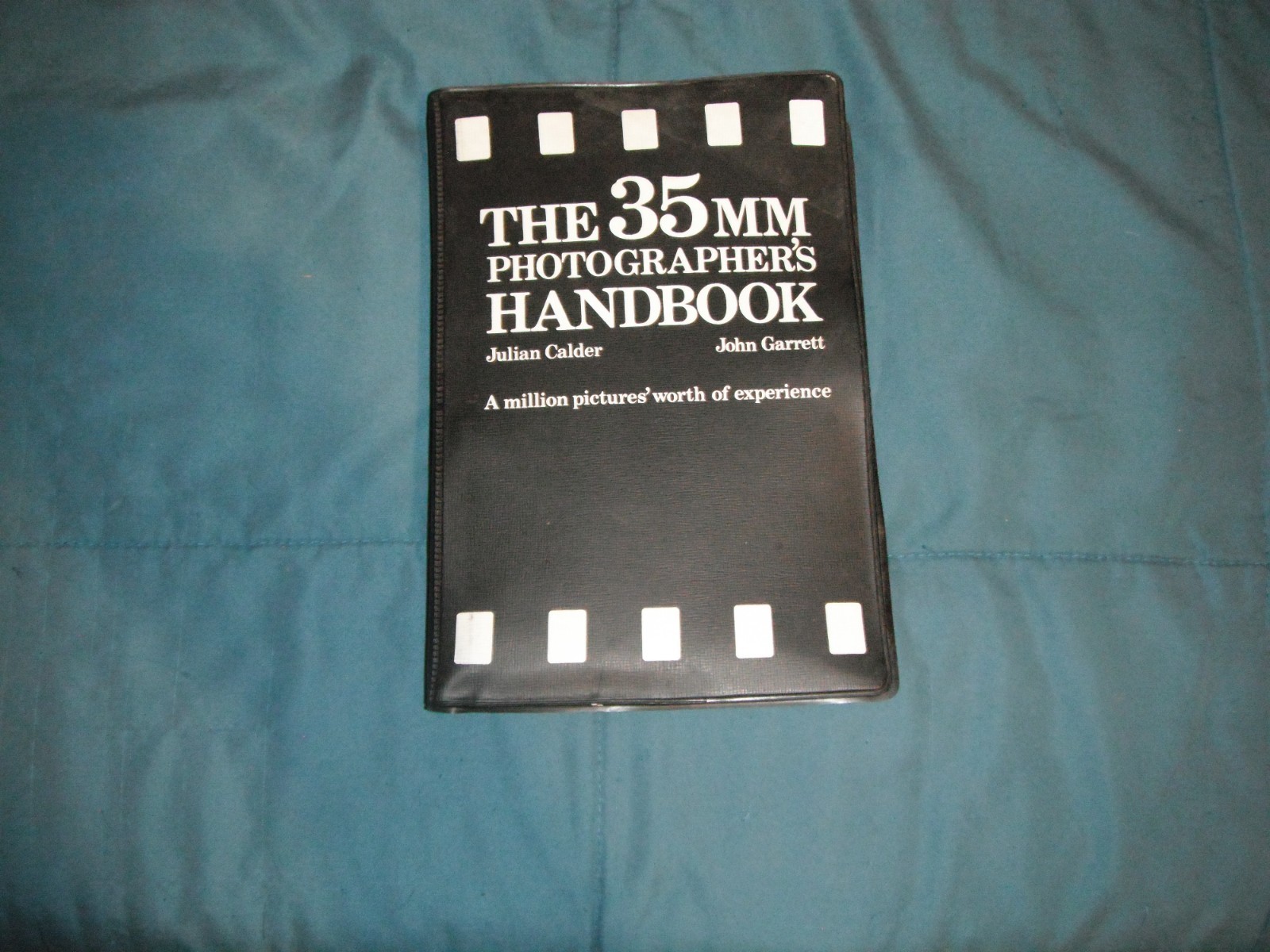Vintage 1979 The 35mm Photographer’s Handbook by Julian Calder and John Garrett