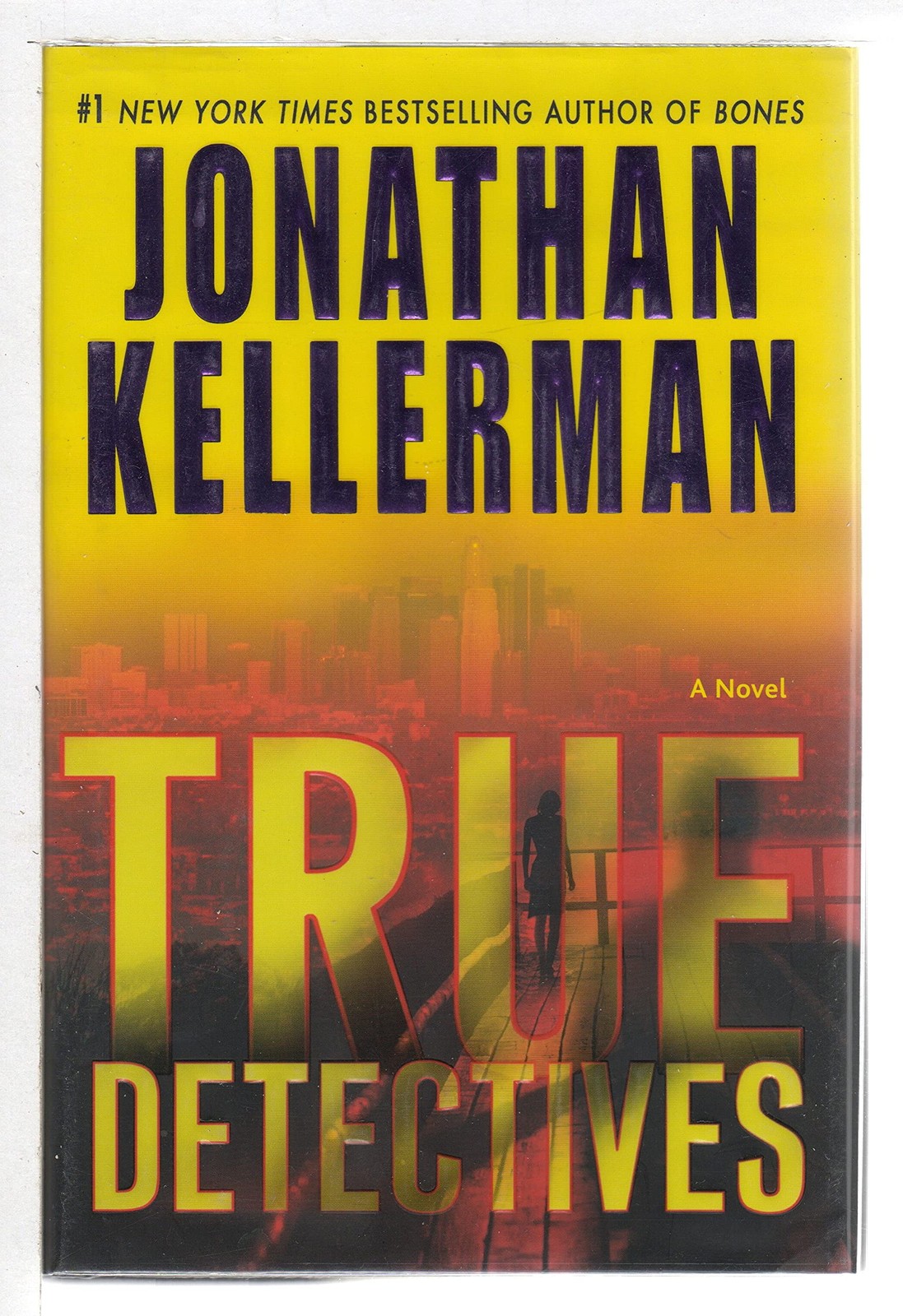 True Detectives: A Novel