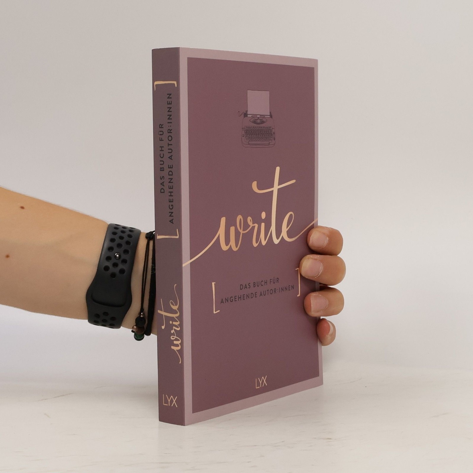 Write – Das Buch für angehende Autor:innen  |  Team LYX