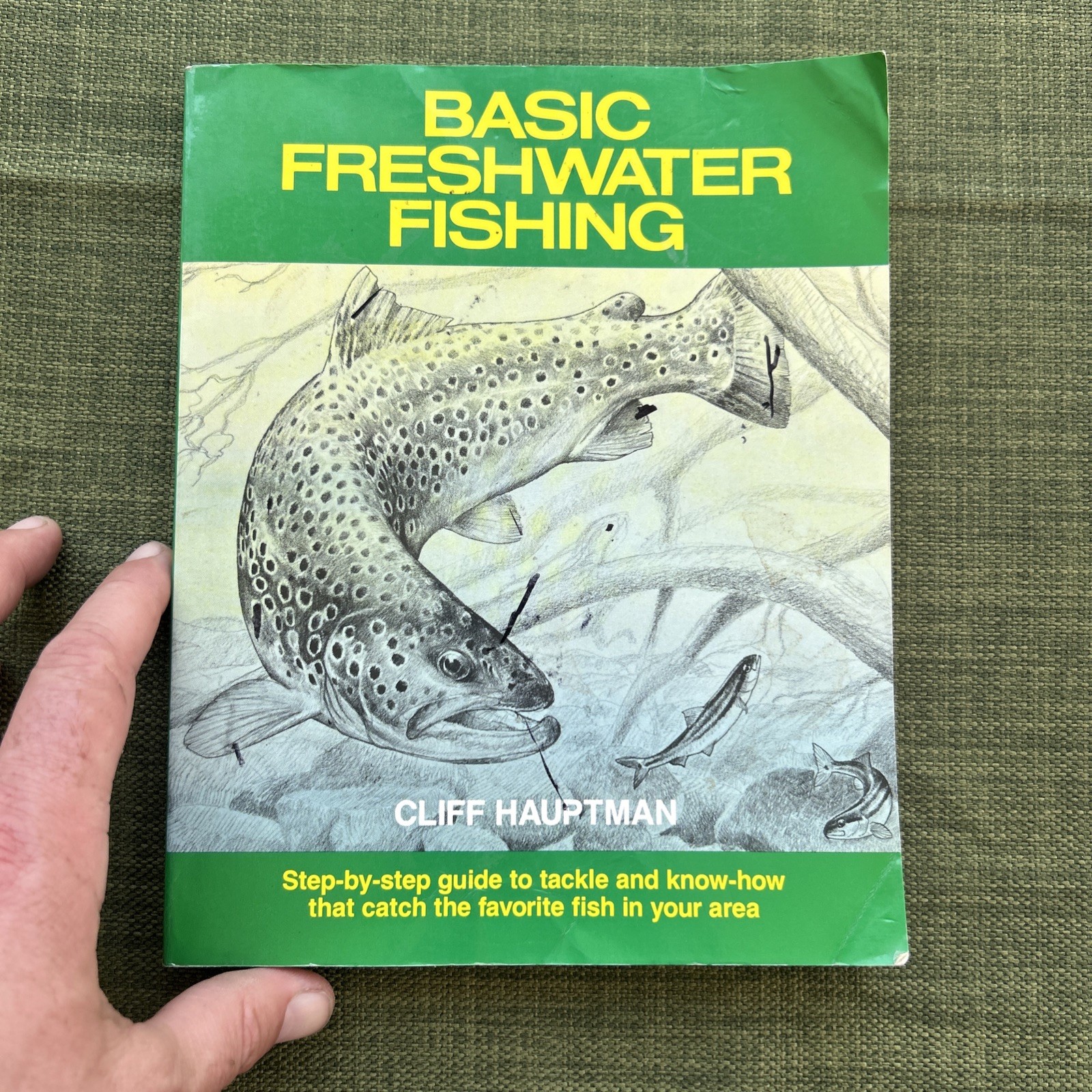 Basic Freshwater Fishing by Cliff Hauptman Paperback Book Free Shipping 1988